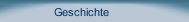 Geschichte